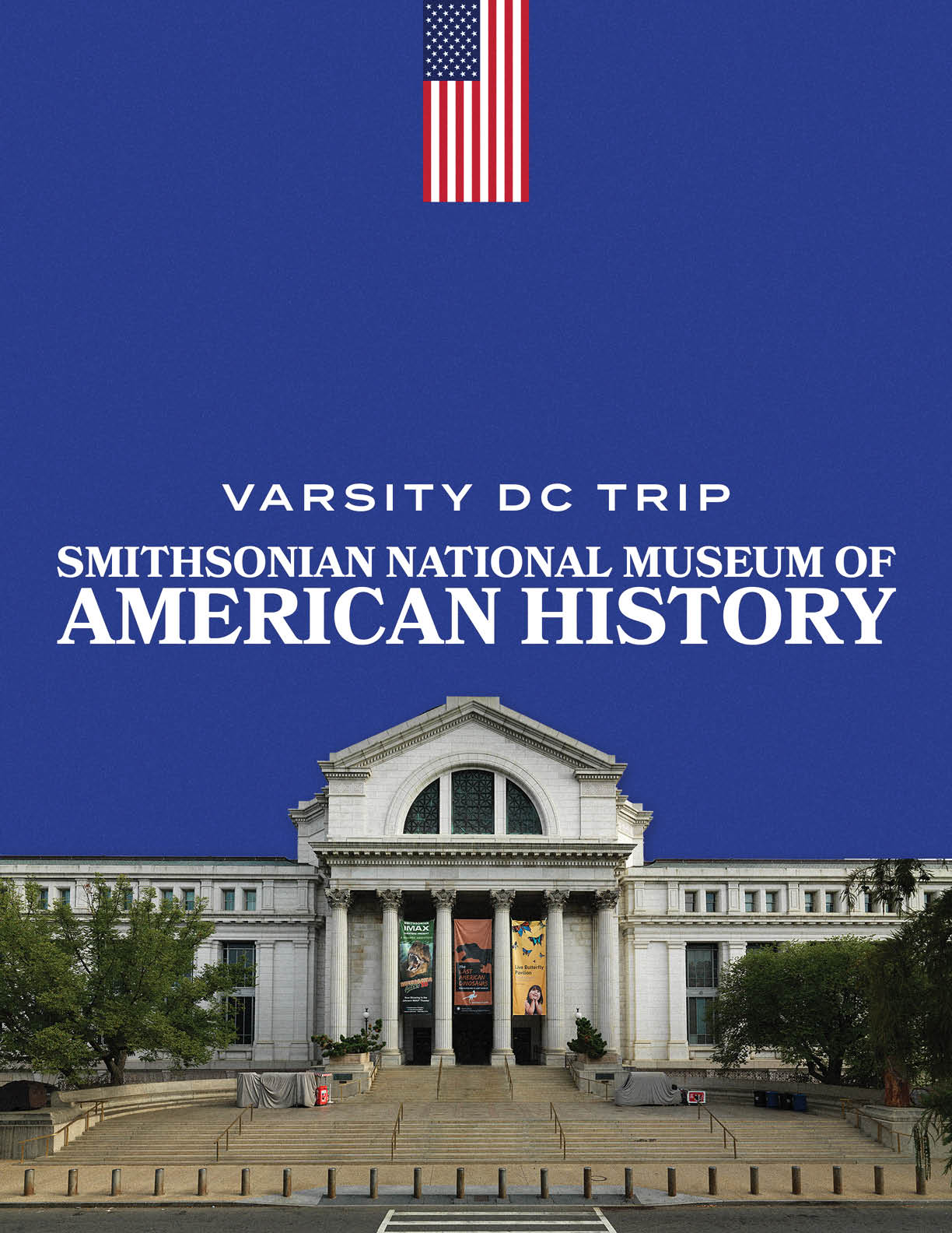 A blue and white poster advertising a trip to the Smithsonian National Museum of American History. AI generated content
