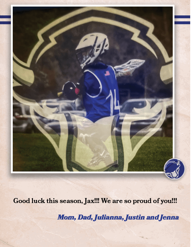Good luck this season, Jax!!! We are so proud of you!!! Mom, Dad, Julianna, Justin and Jenn