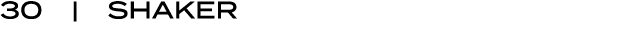 30 | shaker