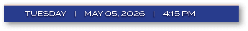 tuesday | may 05, 2026 | 4:15 P