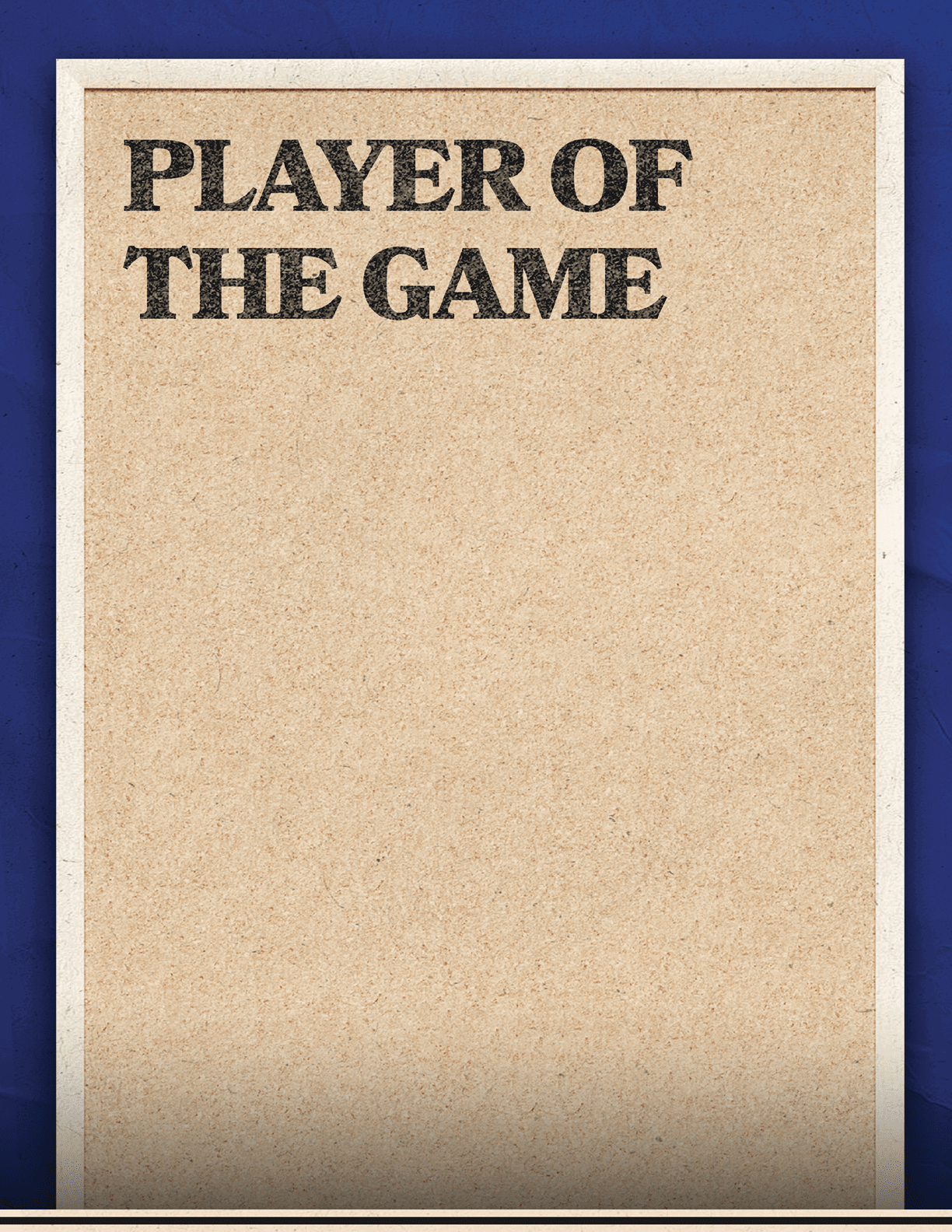 A brown paper with the words “Player of the Game" written on it. Description generated by AI