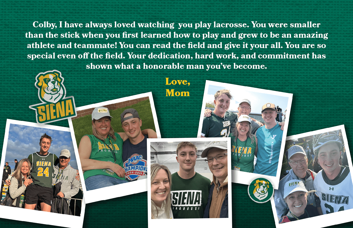Love, Mom ,Colby, I have always loved watching you play lacrosse. You were smaller than the stick when you first lear...