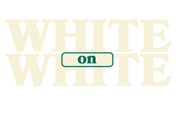 on,WHITE,WHIT