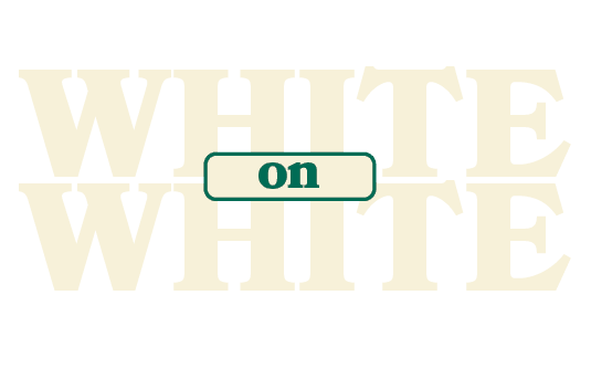 on,WHITE,WHIT