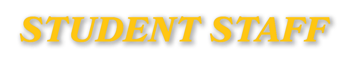 STUDENT STAFF