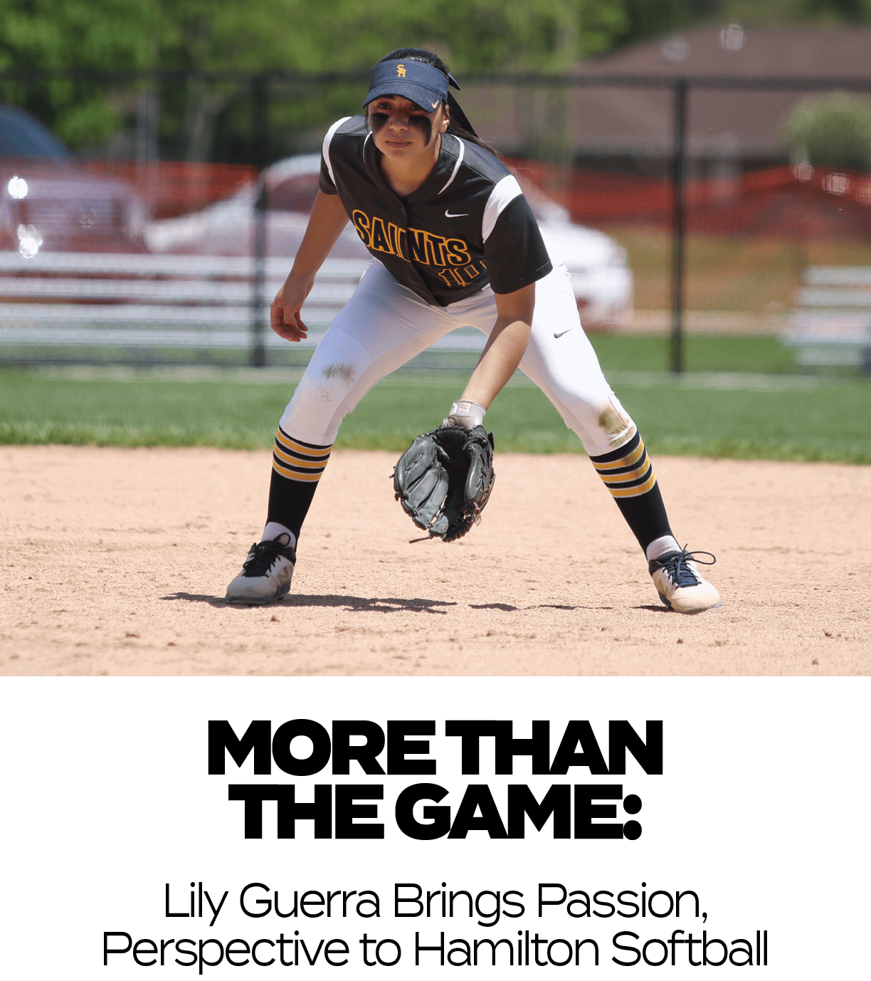 Lily Guerra Brings Passion, Perspective to Hamilton Softball,MORE THAN THE GAME