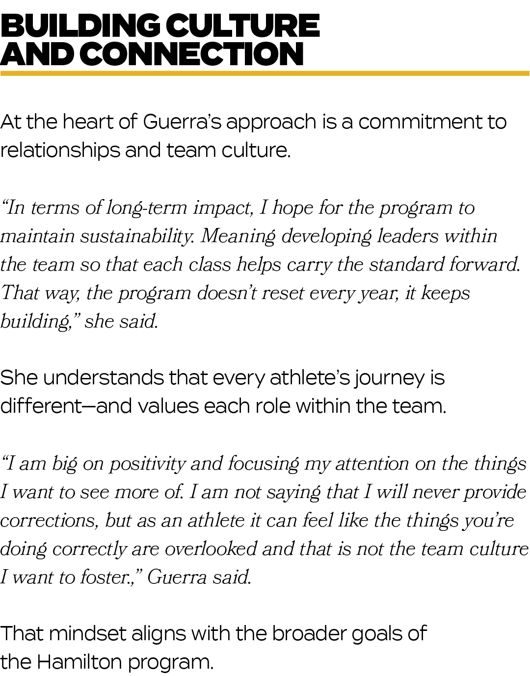 At the heart of Guerra’s approach is a commitment to relationships and team culture. “In terms of long term impact, I...