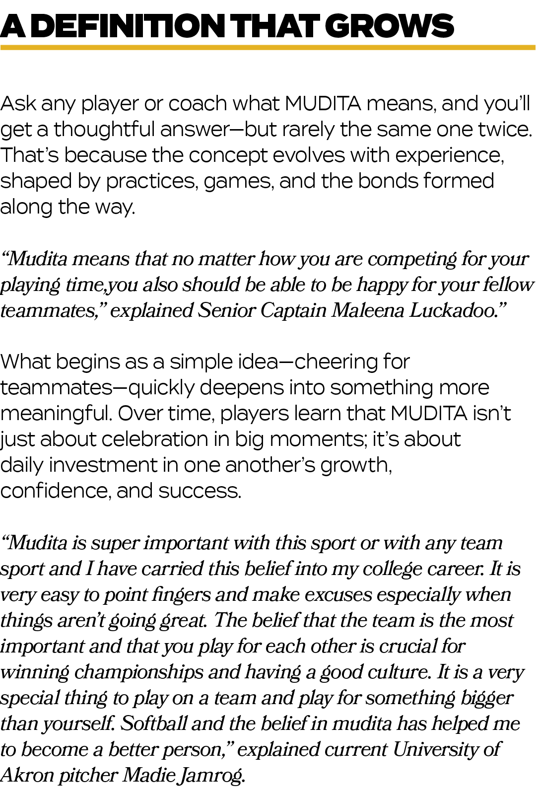 Ask any player or coach what MUDITA means, and you’ll get a thoughtful answer—but rarely the same one twice. That’s b...