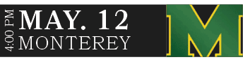 MONTEREY,MAY. 12,4:00 P