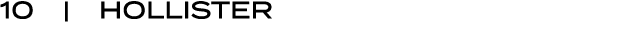 10 | Hollister