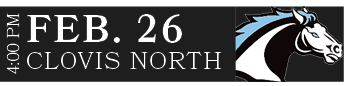 CLOVIS NORTH,FEB. 26,4:00 P