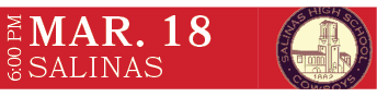 SALINAS,MAR. 18,6:00 P