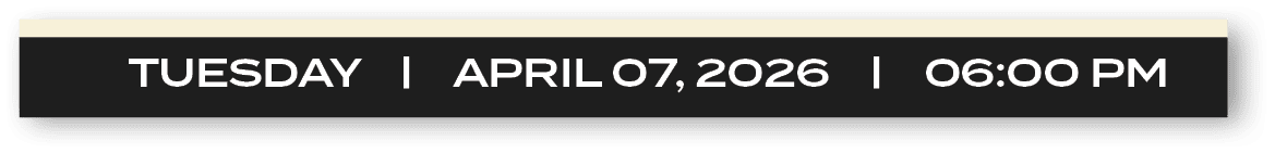 tuesday | april 07, 2026 | 06:00 p