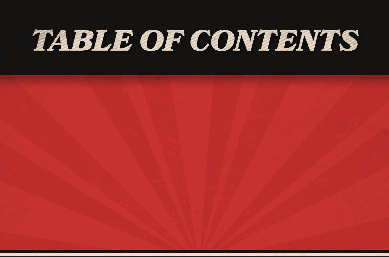 The image features the phrase “TABLE OF CONTENTS" in bold, textured white letters on a black background with a red, sunburst-patterned lower section. Description generated by AI