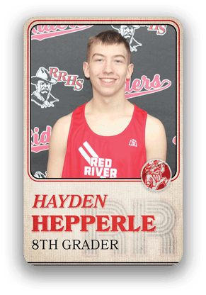 A person wearing a red athletic tank top with “Red River" printed on it stands in front of a backdrop featuring the letters "RRHS" and a mascot, with text below identifying them as Hayden Hepperle, an 8th grader. Description generated by AI