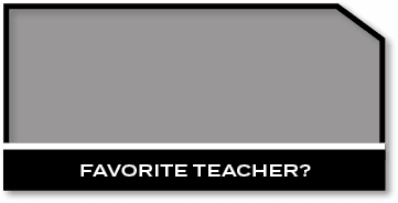 Favorite teacher