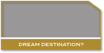 Dream destination