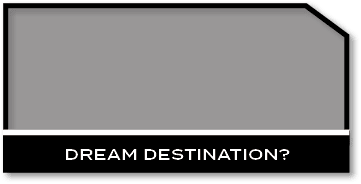 Dream destination