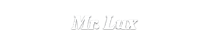 Mr. Lux