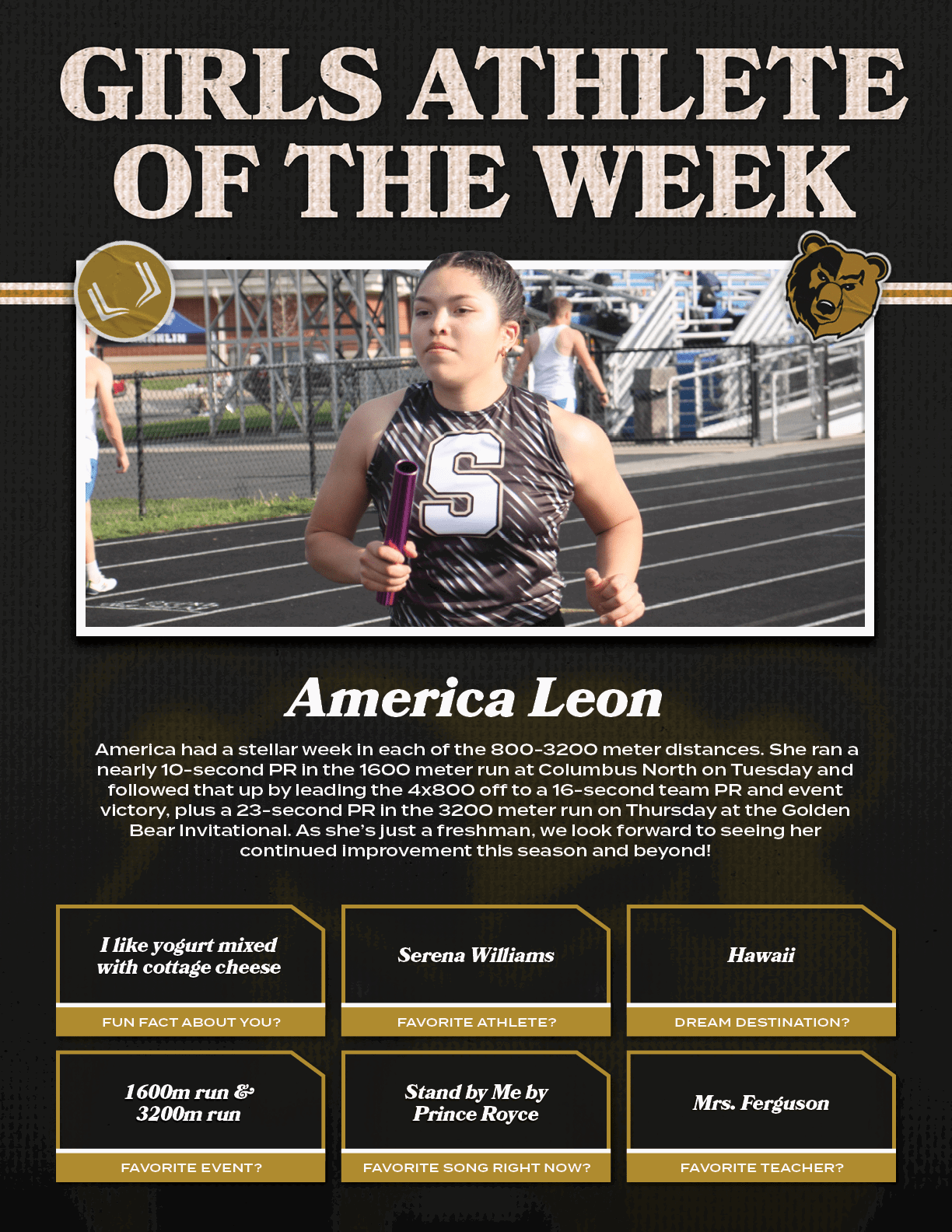 Mrs. Ferguson,Stand by Me by Prince Royce,1600m run & 3200m run,Hawaii,Serena Williams,America Leon America had a ste...