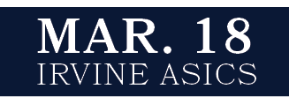 Irvine ASICS,MAR. 1
