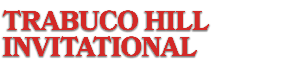 INVITATIONAL,TRABUCO HIL