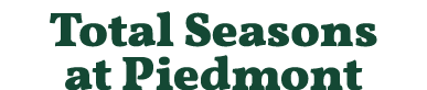 Total Seasons at Piedmont