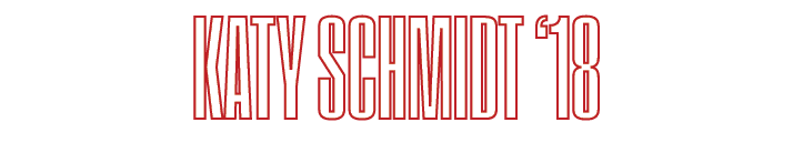 KATY SCHMIDT ‘18