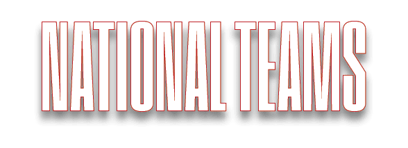 NATIONAL TEAMS
