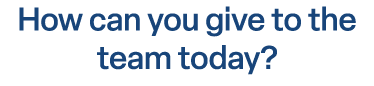 How can you give to the team today?
