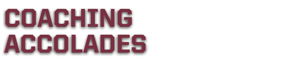 COACHING ACCOLADES