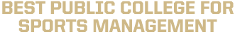 BEST PUBLIC COLLEGE FOR SPORTS MANAGEMENT
