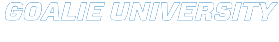 GOALIE UNIVERSITY