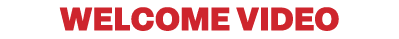 welcome video