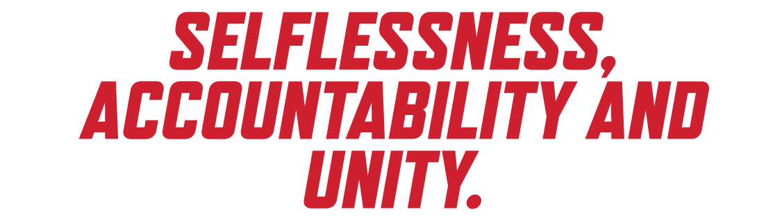 SELFLESSNESS, ACCOUNTABILITY AND UNITY.