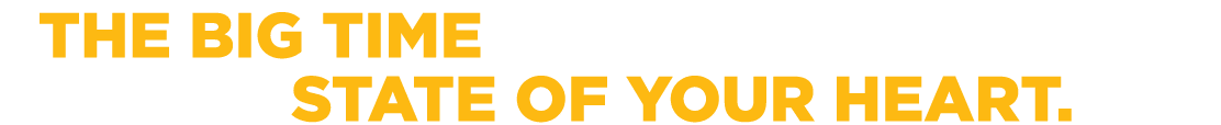 The Big Time is not a place, it is the state of your heart.
