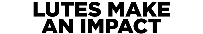 LUTES MAKE AN IMPACT