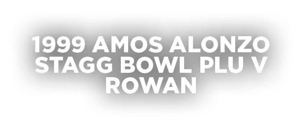 1999 Amos Alonzo Stagg Bowl PLU V Rowan