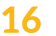 16