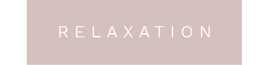 RELAXATIO
