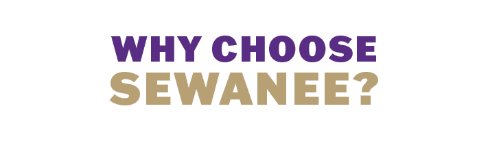 WHY CHOOSE SEWANEE?