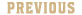 PREVIOUS
