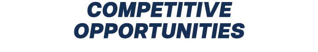 COMPETITIVE OPPORTUNITIES