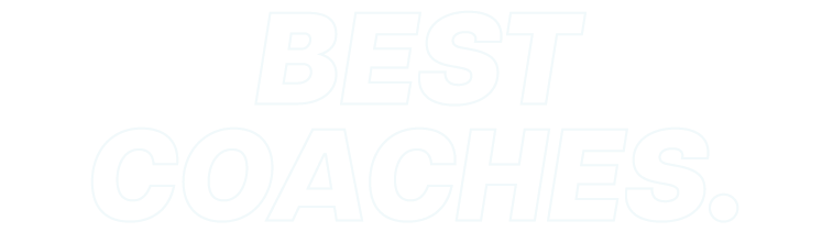 BEST COACHES.