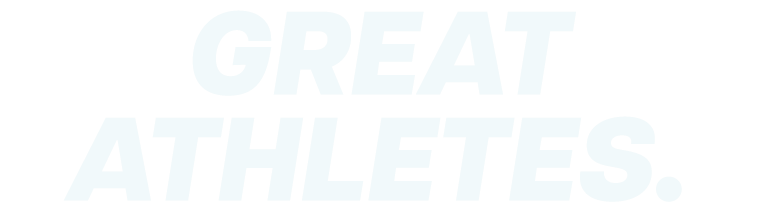 GREAT ATHLETES.