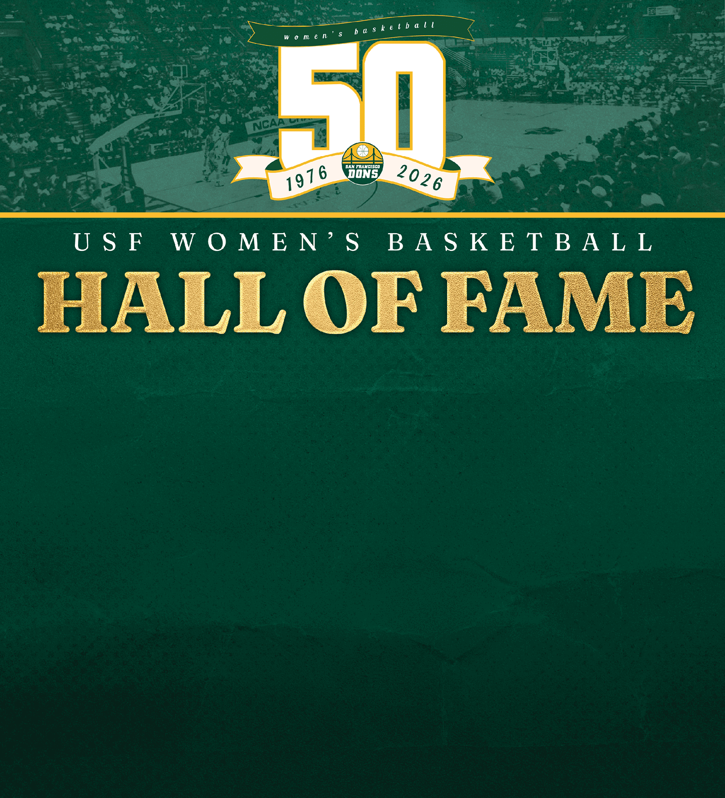 A graphic celebrating the 50th anniversary of USF Women's Basketball Hall of Fame with bold gold and white text on a green background. Description generated by AI